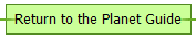 Return to the Planet Guide